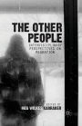 The Other People: Interdisciplinary Perspectives on Migration