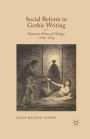 Social Reform in Gothic Writing: Fantastic Forms of Change, 1764-1834