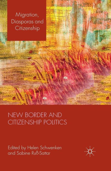 New Border and Citizenship Politics