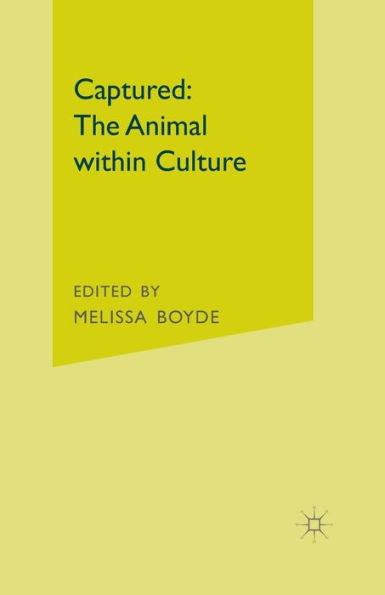 Captured: The Animal within Culture