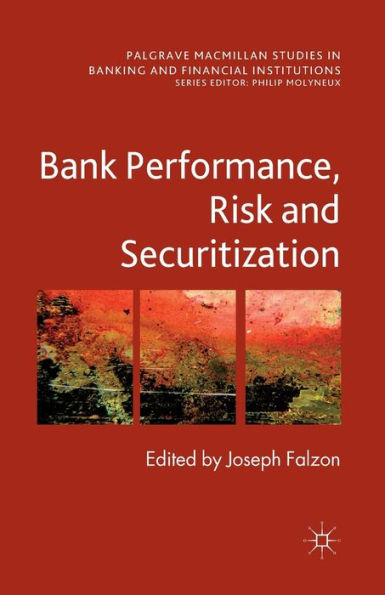 Bank Performance, Risk and Securitisation