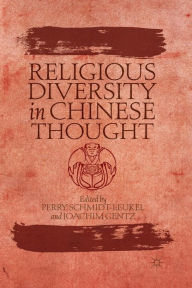 Title: Religious Diversity in Chinese Thought, Author: P. Schmidt-Leukel