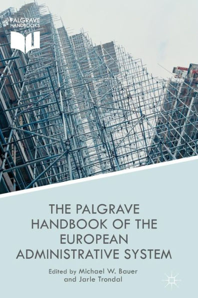 the Palgrave Handbook of European Administrative System