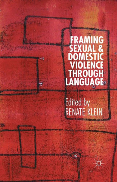 Framing Sexual and Domestic Violence through Language