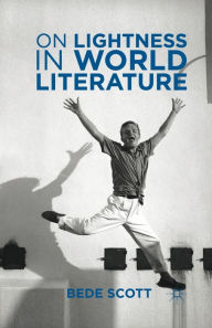 Title: On Lightness in World Literature, Author: B. Scott