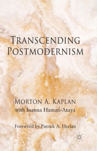 Title: Transcending Postmodernism, Author: M. Kaplan