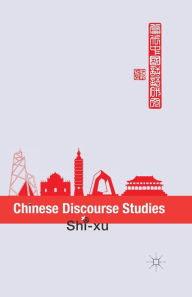 Title: Chinese Discourse Studies, Author: S. xu