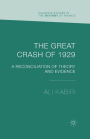 The Great Crash of 1929: A Reconciliation of Theory and Evidence