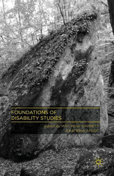 Foundations of Disability Studies