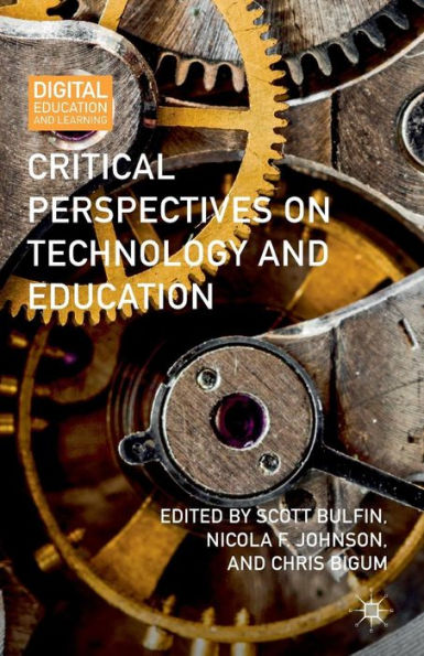 Critical Perspectives on Technology and Education