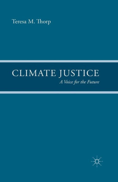 Climate Justice: A Voice for the Future