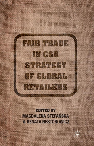 Fair Trade in CSR Strategy of Global Retailers