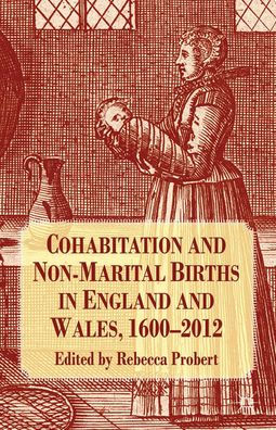 Cohabitation and Non-Marital Births England Wales, 1600-2012