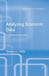 Title: Analysing Economic Data: A Concise Introduction, Author: T. Mills