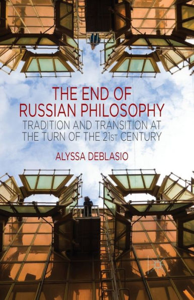 the End of Russian Philosophy: Tradition and Transition at Turn 21st Century