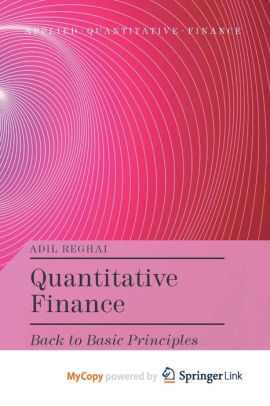 Quantitative Finance: Back To Basic Principles By A. Reghai, Paperback ...