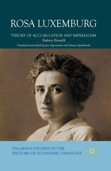 Rosa Luxemburg: Theory of Accumulation and Imperialism