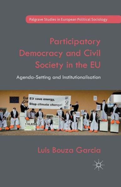 Participatory Democracy and Civil Society the EU: Agenda-Setting Institutionalisation