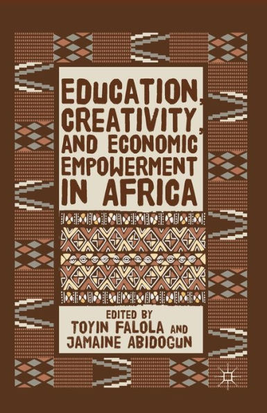 Education, Creativity, and Economic Empowerment Africa