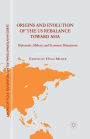 Origins and Evolution of the US Rebalance toward Asia: Diplomatic, Military, and Economic Dimensions