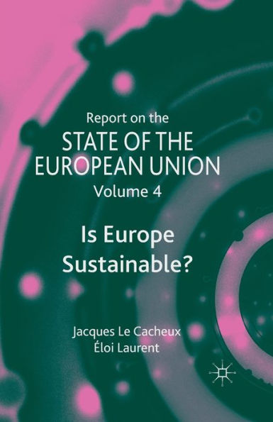 Report on the State of European Union: Is Europe Sustainable?