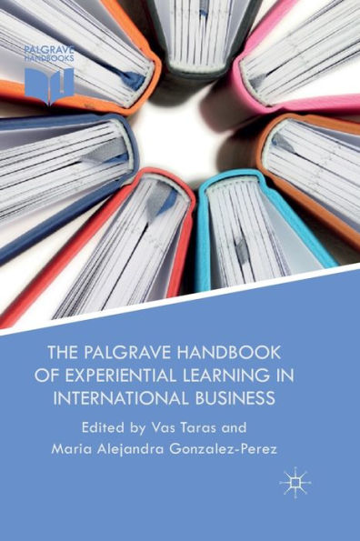 The Palgrave Handbook of Experiential Learning International Business
