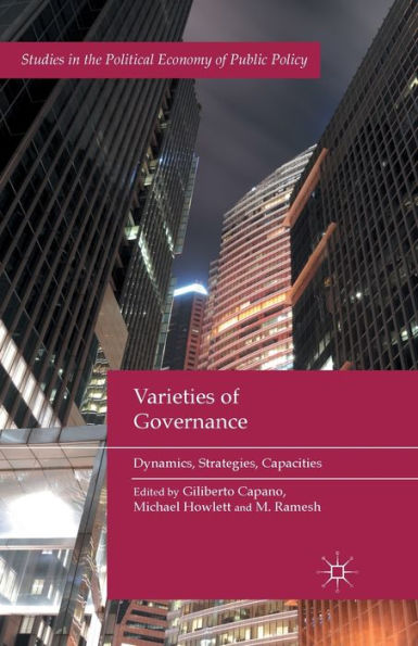 Varieties of Governance: Dynamics, Strategies, Capacities