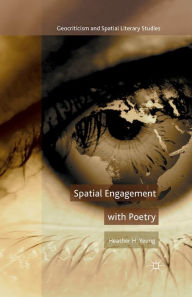 Title: Spatial Engagement with Poetry, Author: H. Yeung