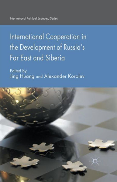 International Cooperation the Development of Russia's Far East and Siberia