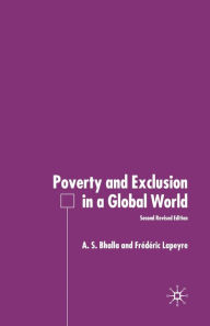 Title: Poverty and Exclusion in a Global World, Author: A. Bhalla