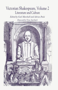 Title: Victorian Shakespeare: Volume 2: Literature and Culture, Author: Gail Marshall