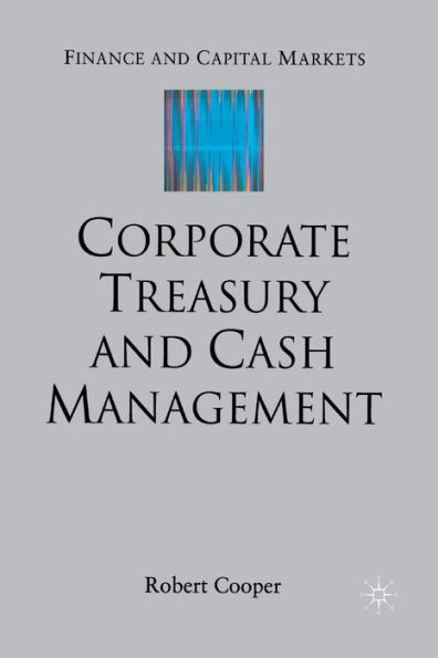 Corporate Treasury and Cash Management