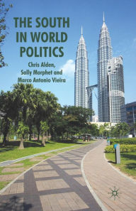 Title: The South in World Politics, Author: C. Alden