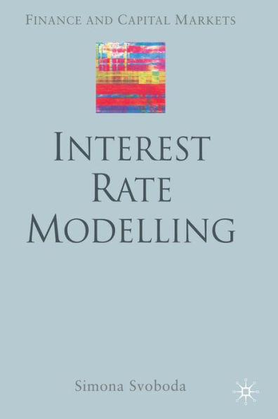 Interest Rate Modelling