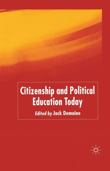 Citizenship and Political Education Today