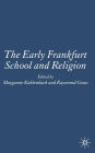 The Early Frankfurt School and Religion