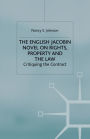 The English Jacobin Novel on Rights, Property and the Law: Critiquing the Contract