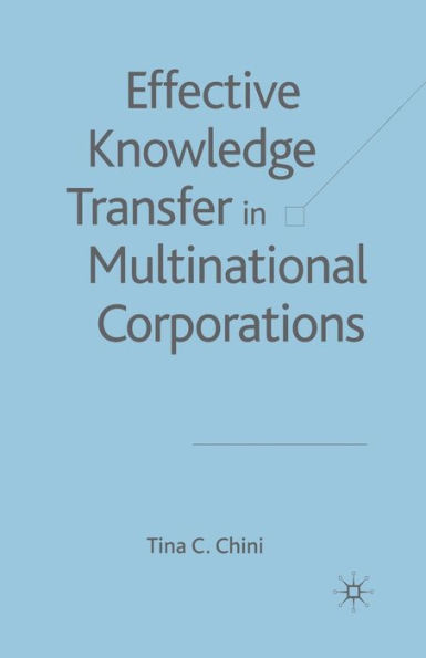 Effective Knowledge Transfer Multinational Corporations