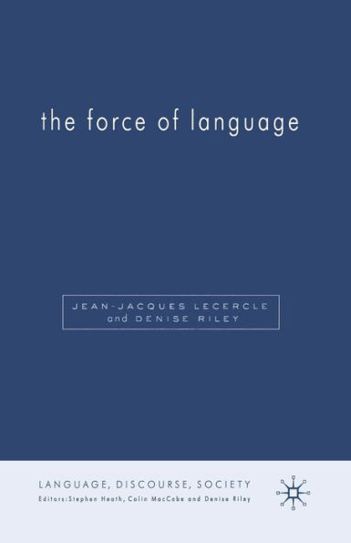 The Force of Language