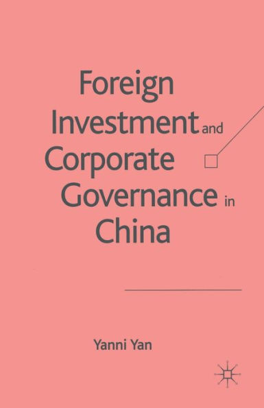Foreign Investment and Corporate Governance China