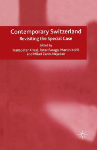 Title: Contemporary Switzerland: Revisiting the Special Case, Author: H. Kriesi