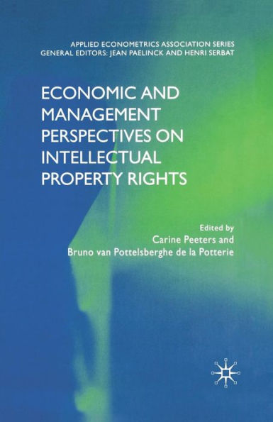 Economic and Management Perspectives on Intellectual Property Rights