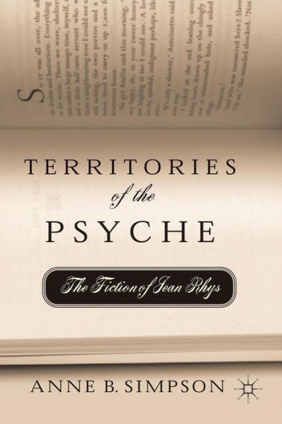 Territories of The Psyche: Fiction Jean Rhys