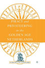 Piracy and Privateering in the Golden Age Netherlands