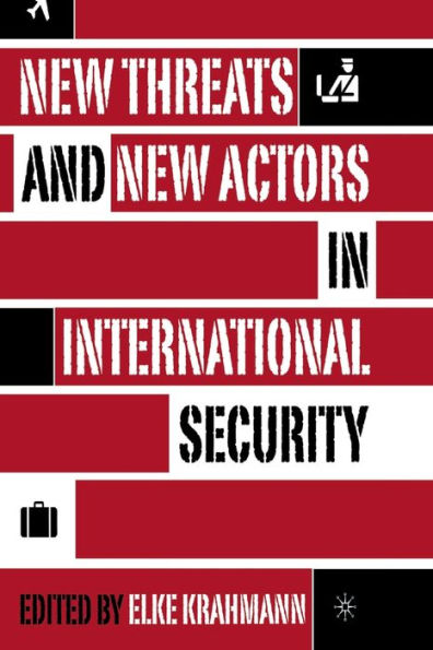 New Threats and Actors International Security