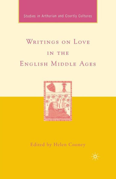 Writings on Love the English Middle Ages