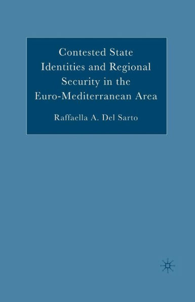 Contested State Identities and Regional Security the Euro-Mediterranean Area