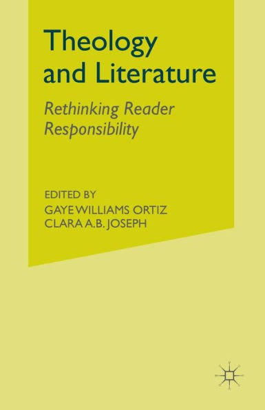 Theology and Literature: Rethinking Reader Responsibility