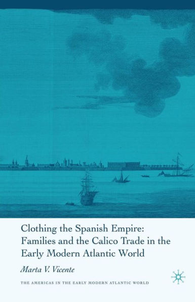 Clothing the Spanish Empire