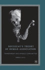 Rousseau's Theory of Human Association: Transparent and Opaque Communities